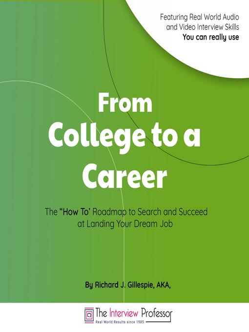 Title details for From College to a Career by Richard J. Gillespie - Available